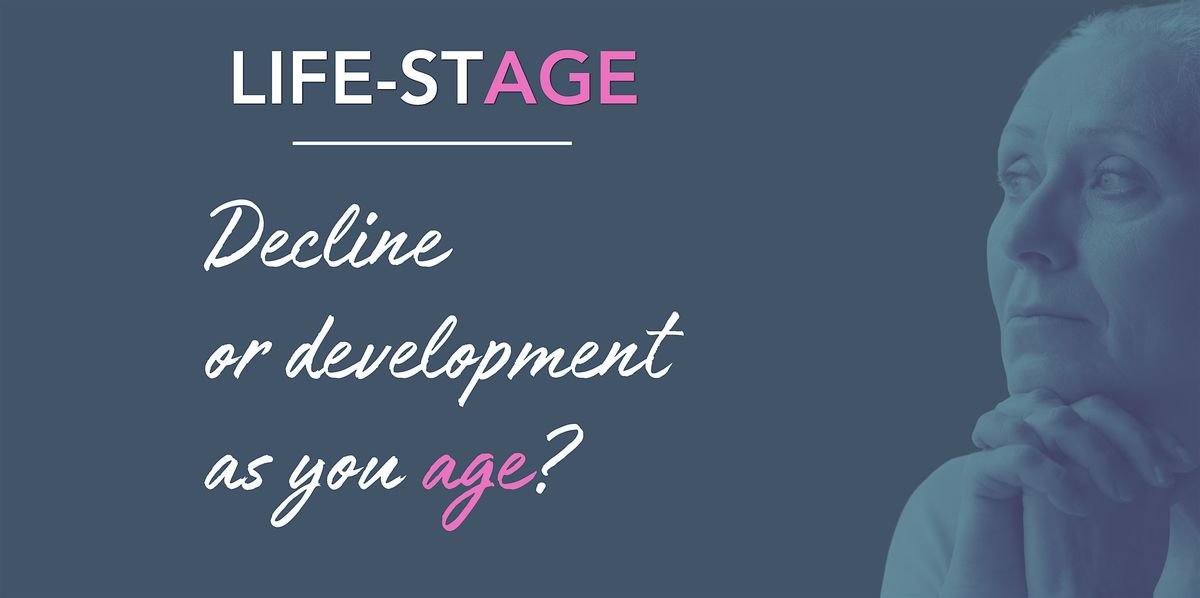 Decline OR Development As We Age?, 18 October | Event in Brighton and Hove | AllEvents