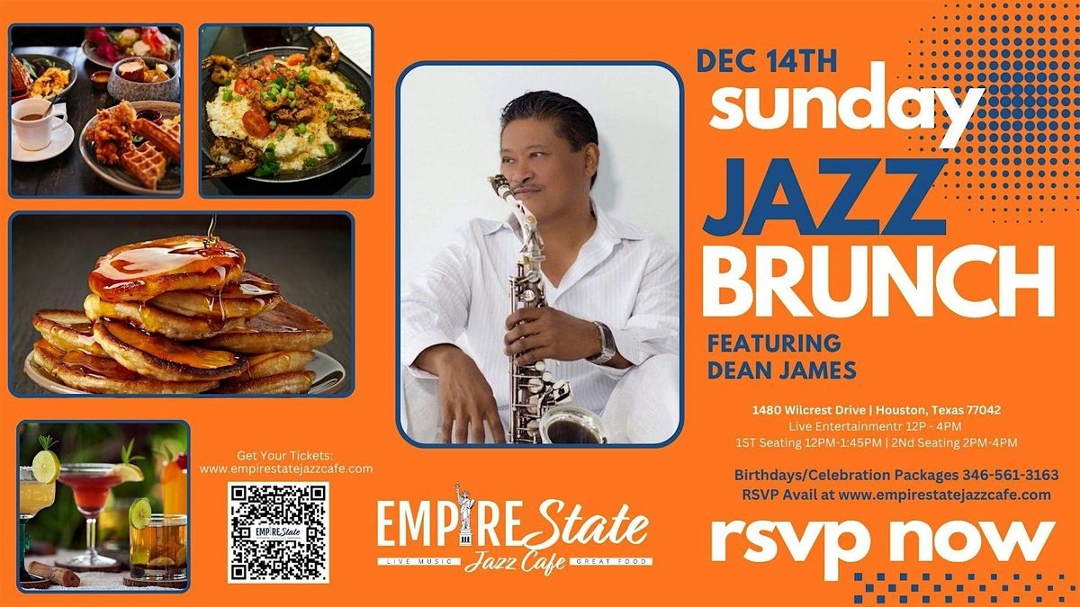 12/14- Sunday Jazz Brunch w/Dean James (2 PM Seating), 14 December | Event in Houston | AllEvents