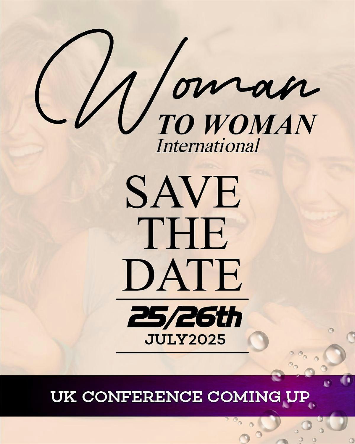 W2W UK CONFERENCE (EMPOWERED FOR MORE), 25 July | Event in Standish | AllEvents