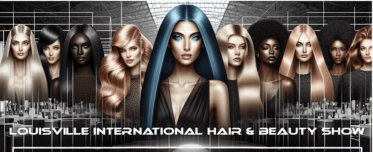 Louisville International Hair & Beauty Show, 17 October | Event in Jeffersontown | AllEvents