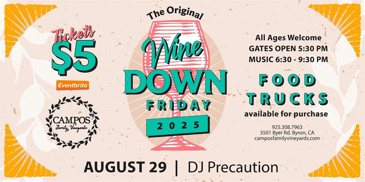 The Original Wine Down Friday 8/29 - DJ Precaution, 29 August | Event in Byron | AllEvents