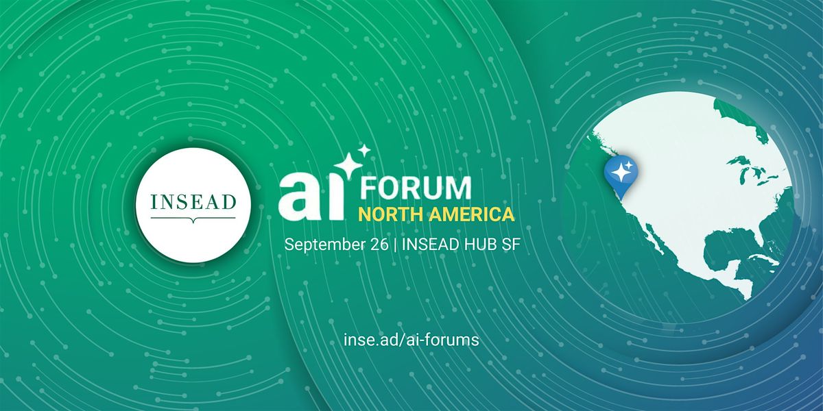 AI Forum Americas - INST, 25 September | Event in San Francisco | AllEvents