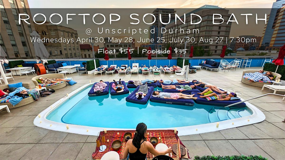 Rooftop Sunset Sound Bath @ Unscripted, 30 July | Event in Durham | AllEvents