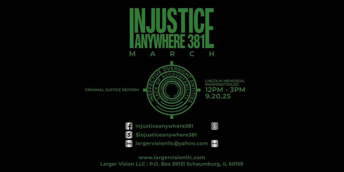 Injustice Anywhere 381 March, 20 September | Event in Washington | AllEvents