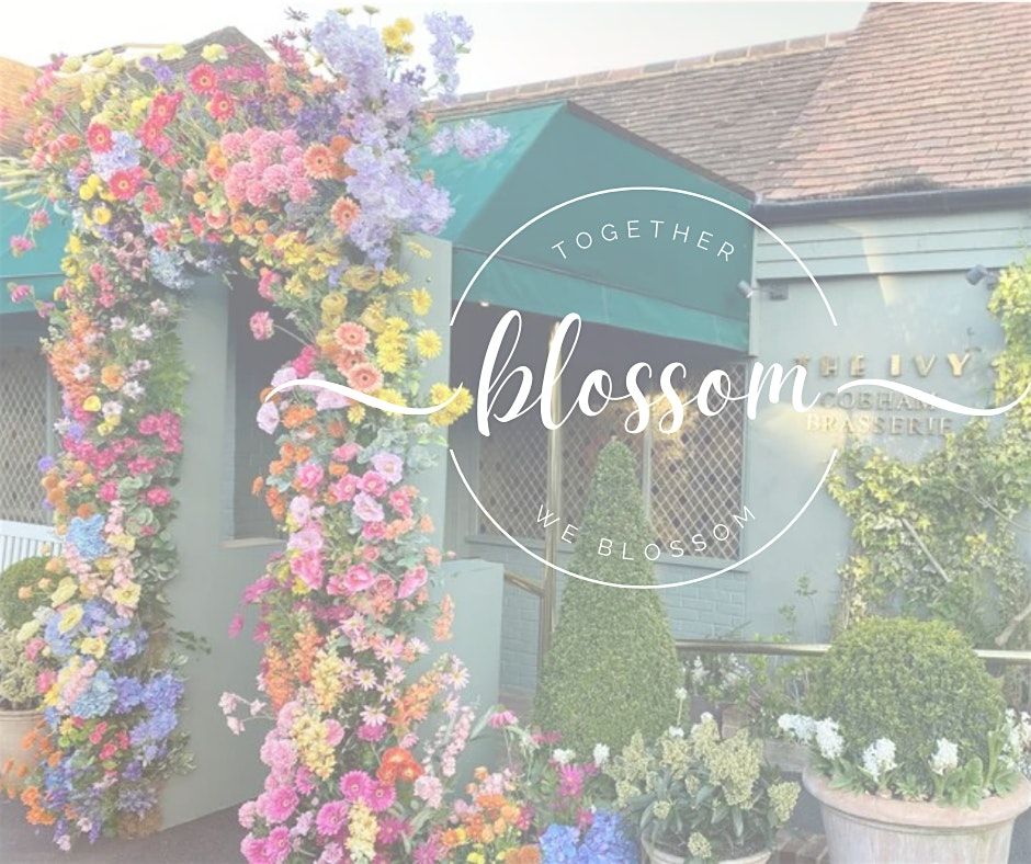 Blossom Networking & Personal Development Meetup for High Achieving Women | Event in Cobham | AllEvents
