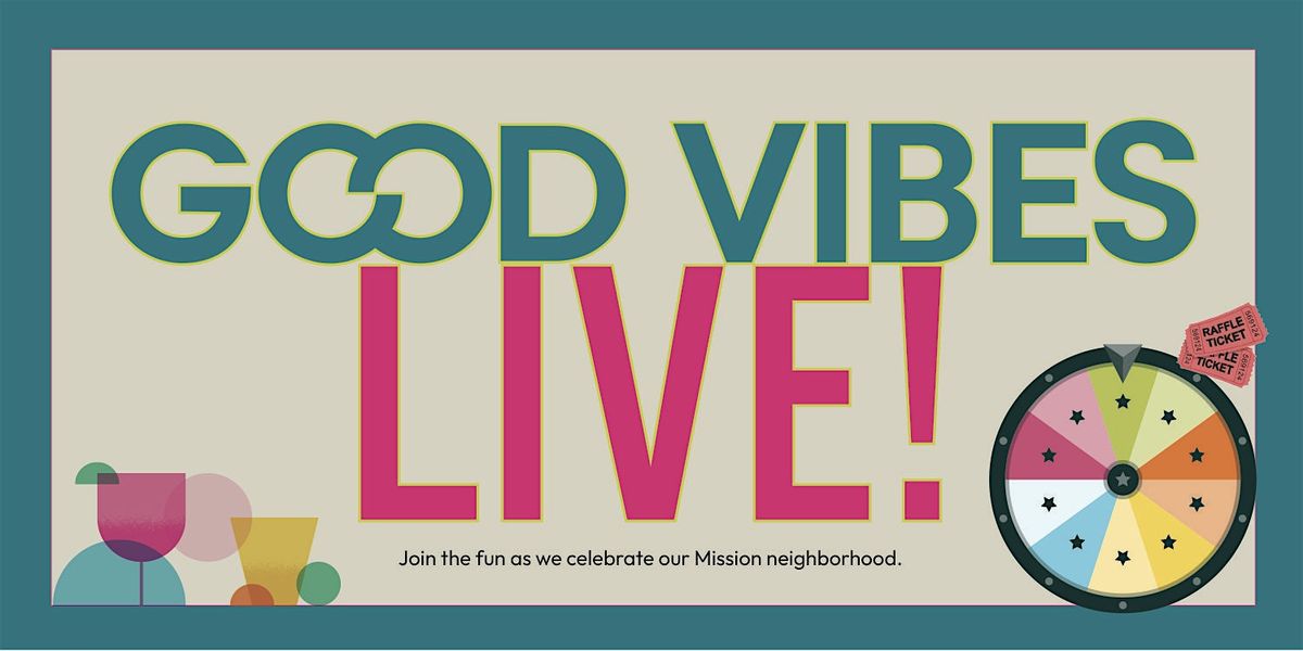 Good Vibes Live Celebration!, 12 June | Event in San Francisco | AllEvents