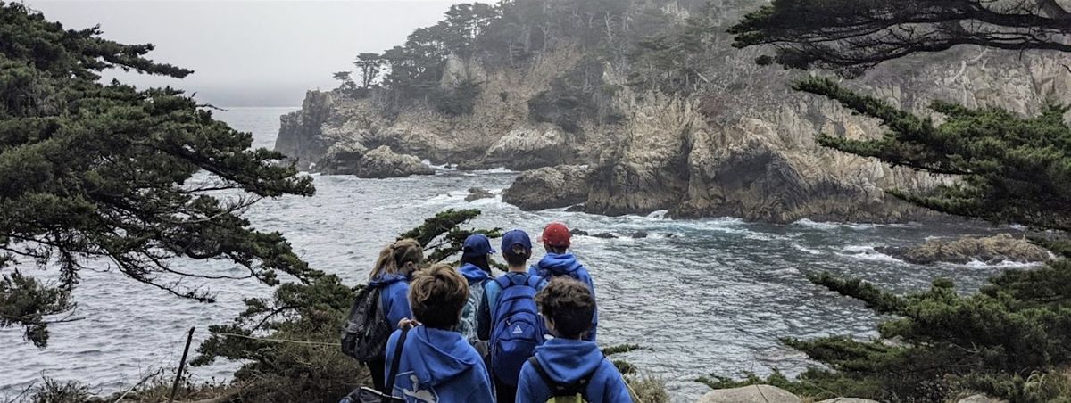 2025 Point Lobos Summer Adventures: Session 1 | Event in Carmel-by-the-Sea | AllEvents
