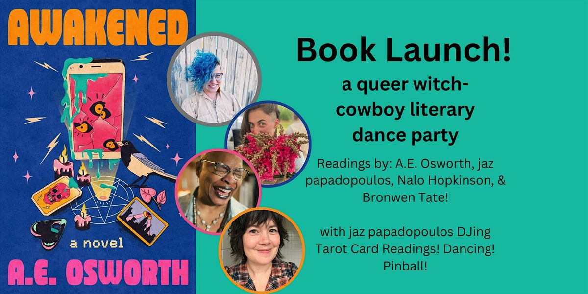 AWAKENED Book Launch: A Queer Witch-Cowboy Literary Dance Party | Event in Vancouver | AllEvents