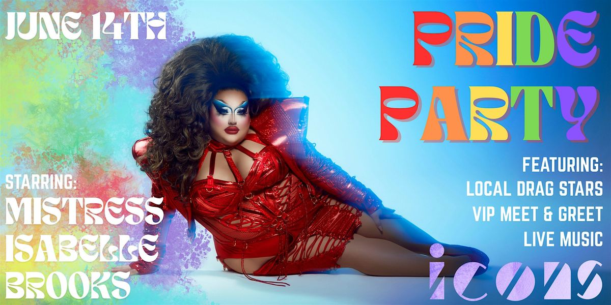 PRIDE PARTY DRAG SHOW - MISTRESS ISABELLE BROOKS, 14 June | Event in Colorado Springs | AllEvents