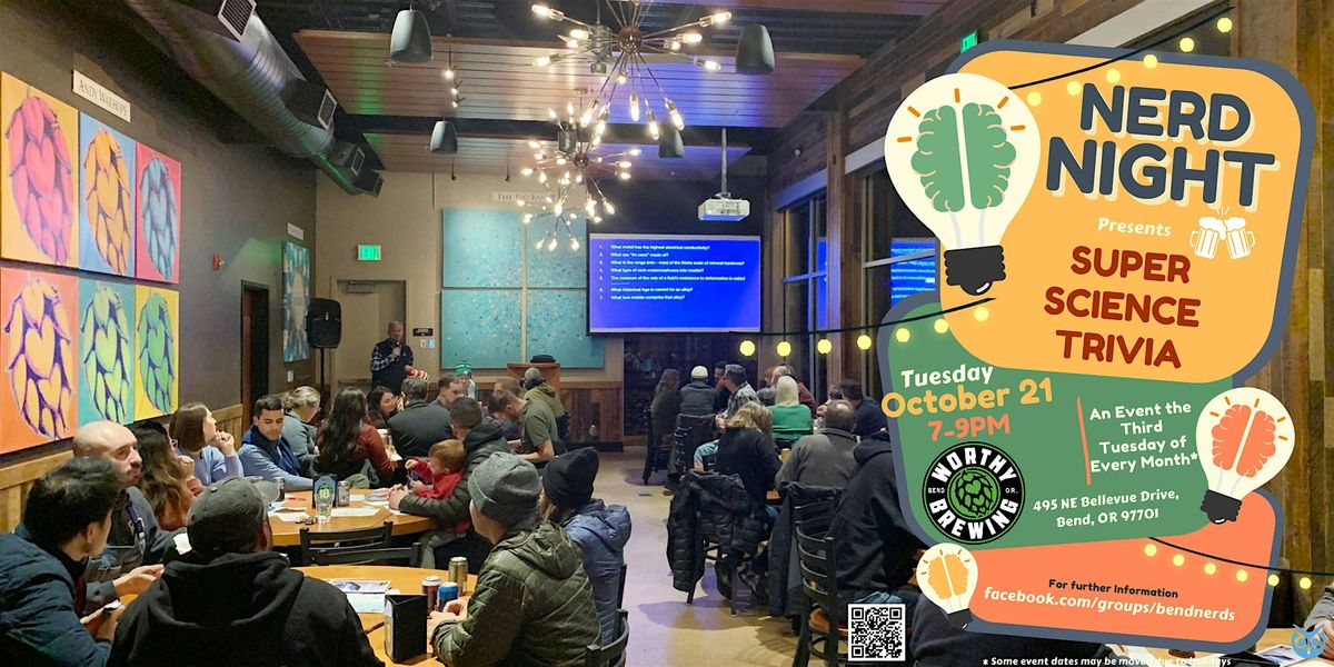 Nerd Night Presents: Super Science Trivia!, 21 October | Event in Bend | AllEvents