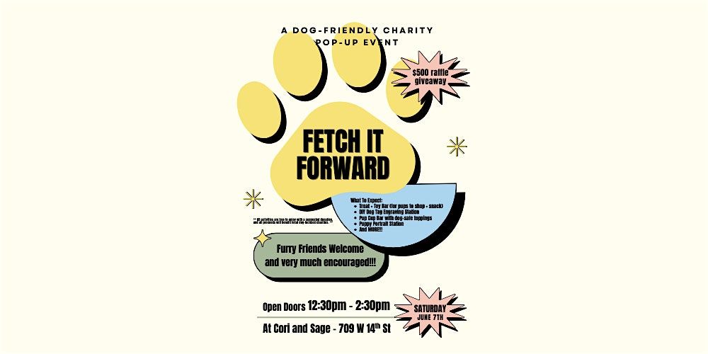 Fetch It Forward : A Dog-Friendly Charity Pop-Up Event, 7 June | Event in Austin | AllEvents