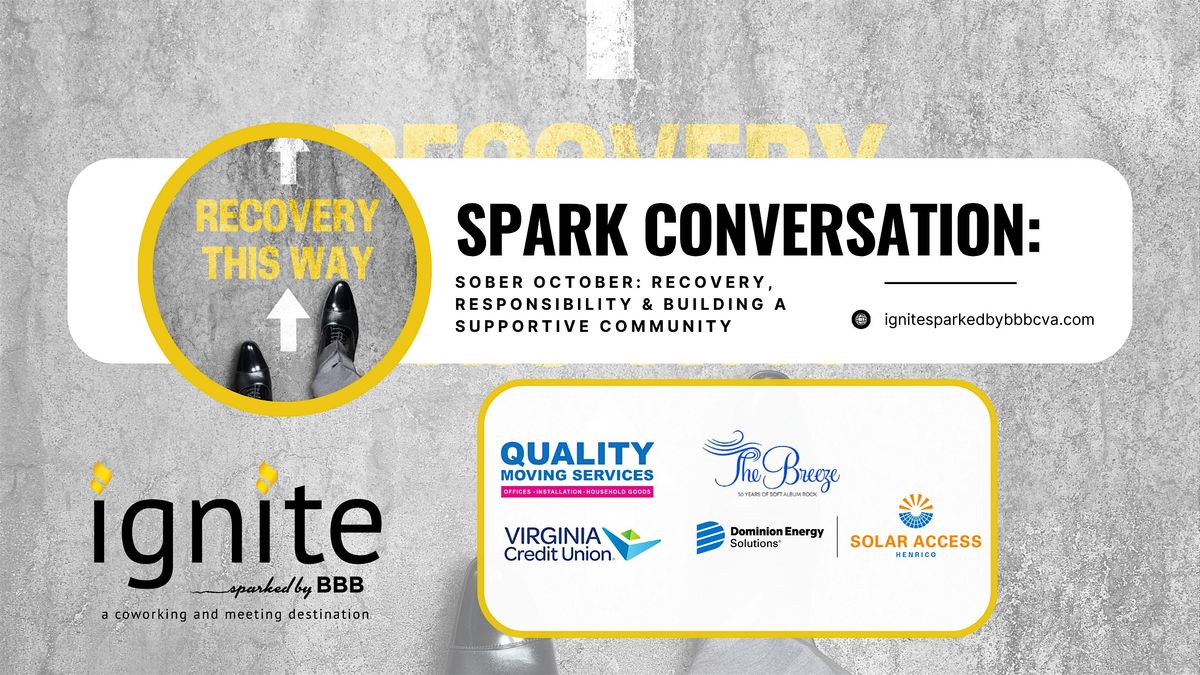 Spark Conversation: Sober October- Recovery, Responsibility & Support, 20 October | Event in Glen Allen