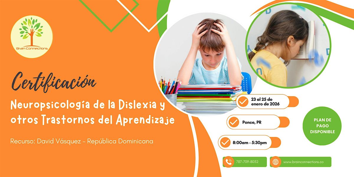 Neuropsicología de la Dislexia y otros Trastornos del Aprendizaje