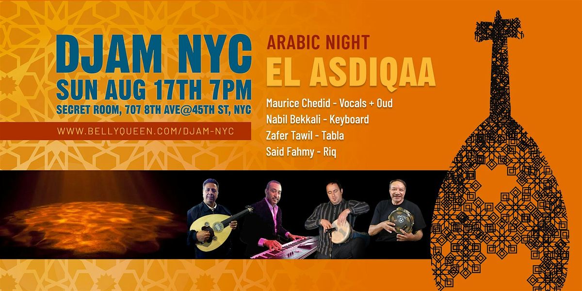 Djam NYC Arabic Night with Live Music + Belly Dance | Event in New York | AllEvents
