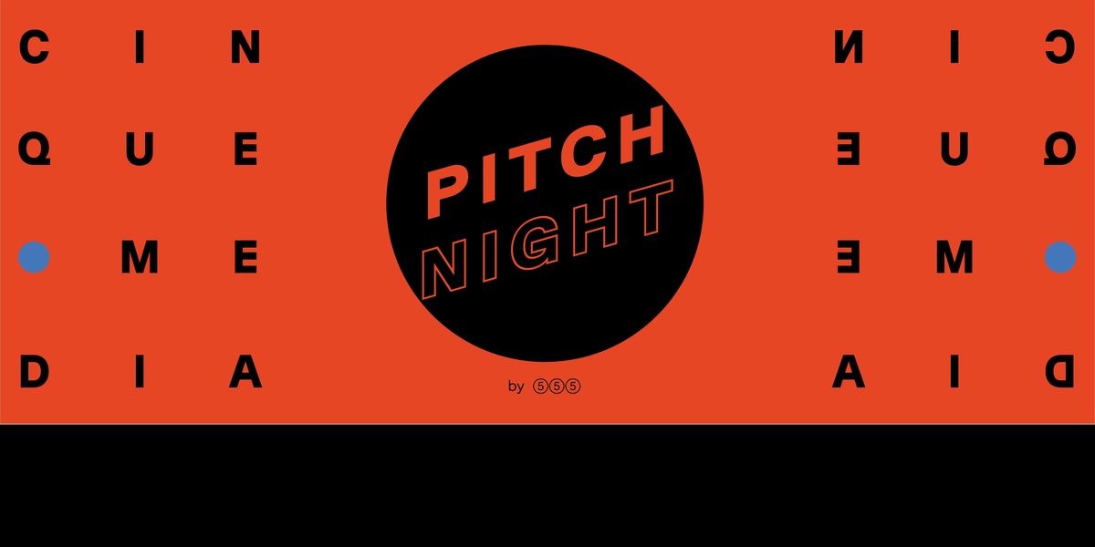 Pitch Night (E03) | Event in Roma | AllEvents