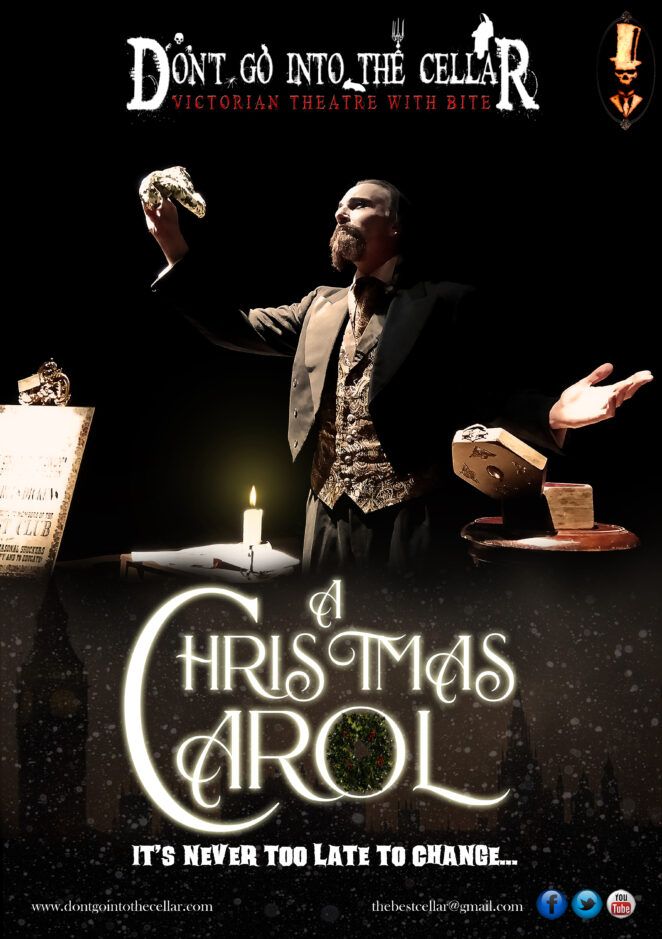 A christmas carol by dont go into the cellar the beggar s theatre