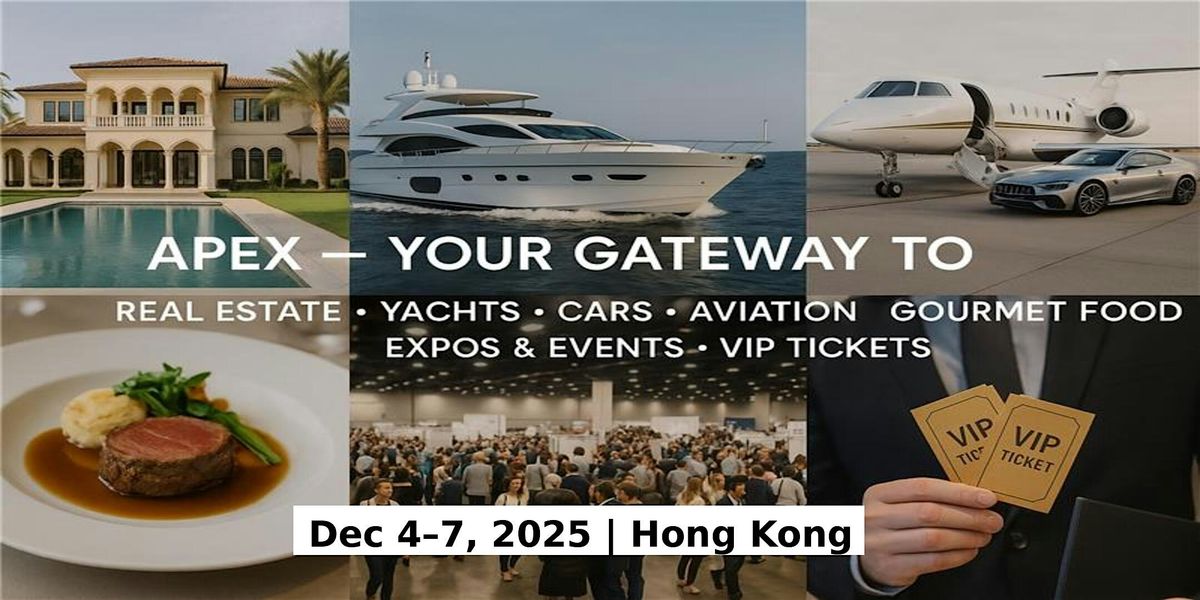 Apex Master Expos Luxury Travel & Tours in Hong Kong, 4 December | Event in Tsim Sha Tsui | AllEvents