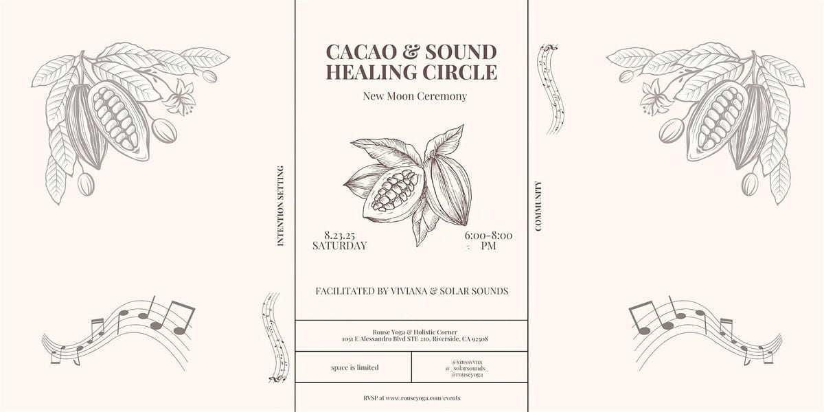 Cacao & Sound Healing Circle: New Moon Ceremony, 23 August | Event in Riverside | AllEvents