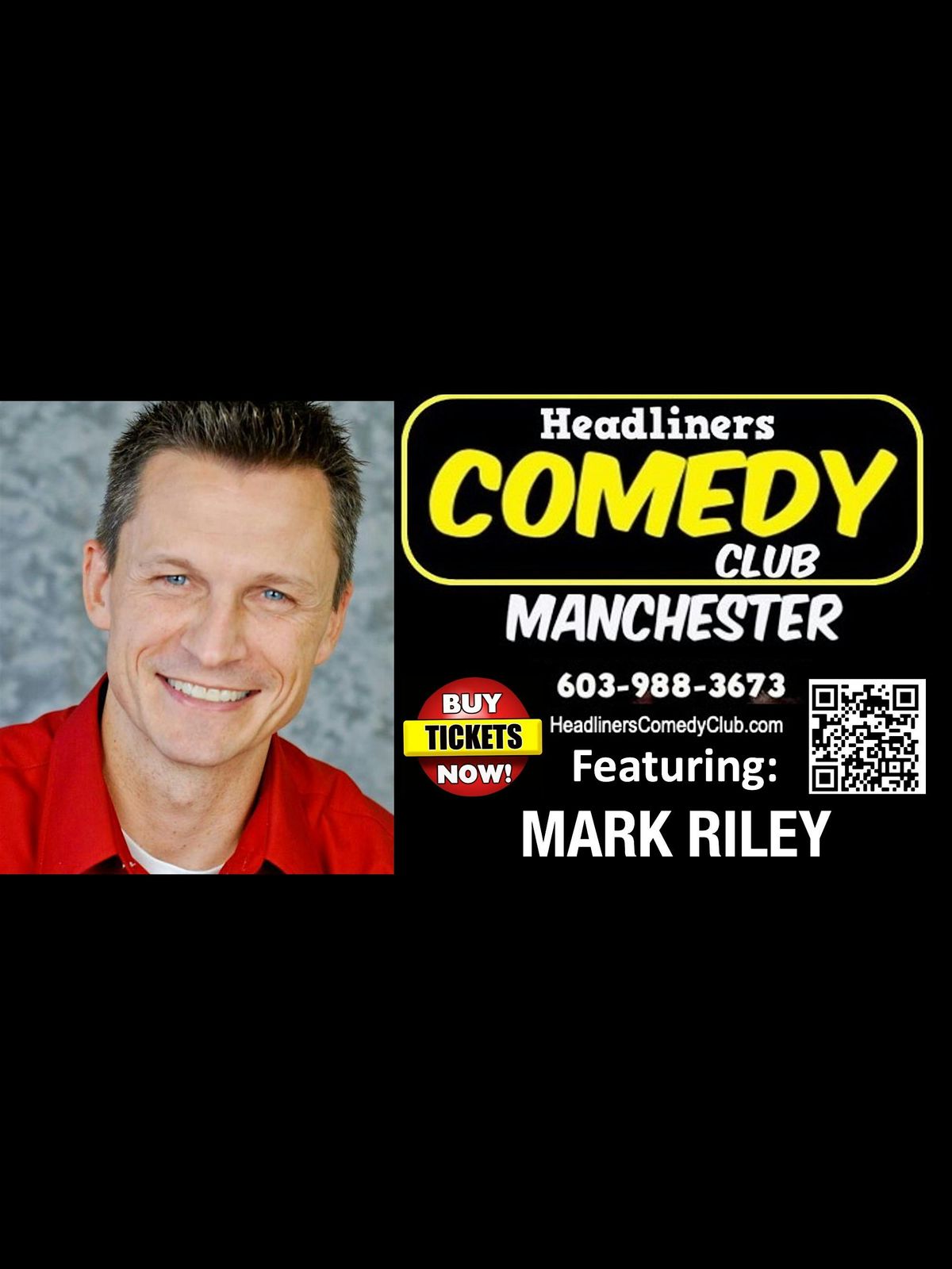 Comedian MARK RILEY in Manchester NH, Headliners Comedy Club ...