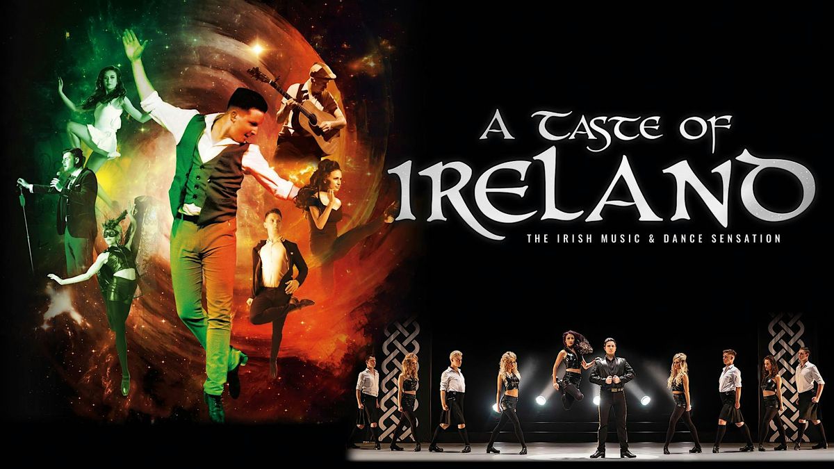 A Taste of Ireland - The Irish Music & Dance Sensation, 25 September | Event in Andover | AllEvents
