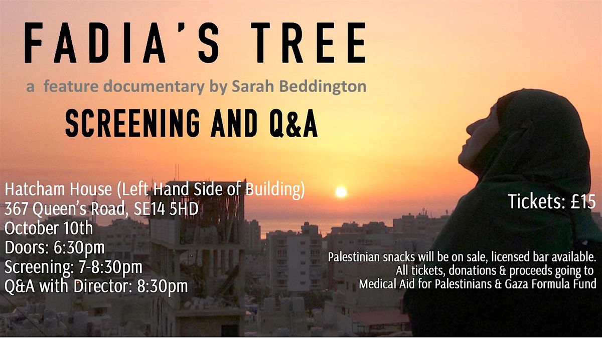 Fadia's Tree - A Fundraiser for Gaza, 10 October | Event in London | AllEvents