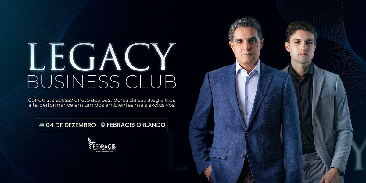 Legacy Business Club, 4 December | Event in Orlando | AllEvents