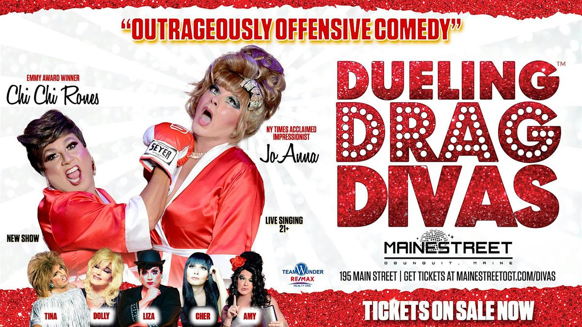 DUELING DRAG DIVAS, 5 July | Event in Ogunquit | AllEvents