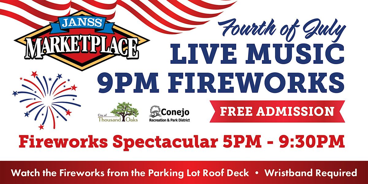 Janss Marketplace 4th of July Fireworks Spectacular, 4 July | Event in Thousand Oaks | AllEvents