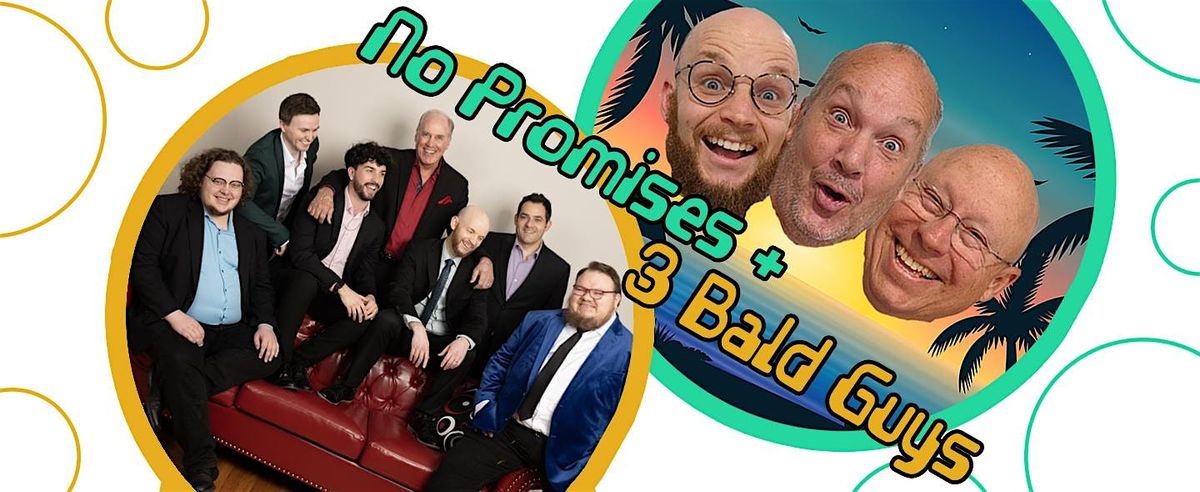 Sweet Harmony-No Promises Vocal Band & The Three Bald Guys, 19 June | Event in Cincinnati | AllEvents