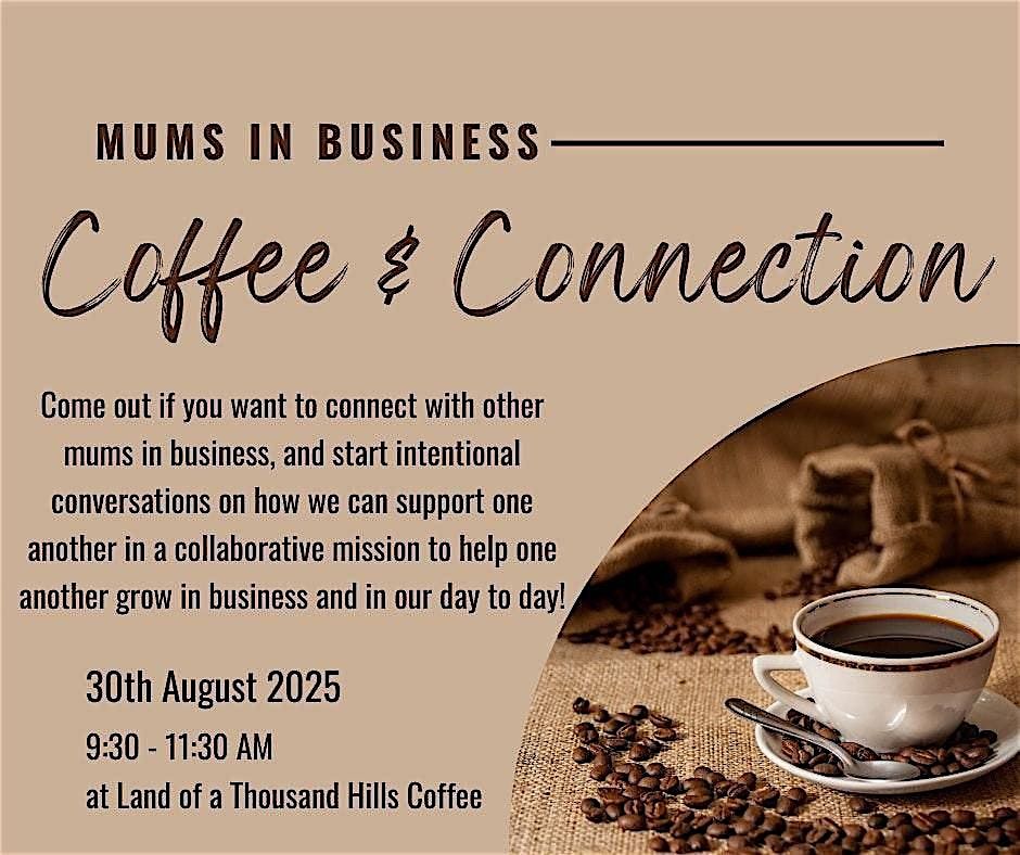 Mums In Business Coffee & Connection, 30 August | Event in South Jordan | AllEvents