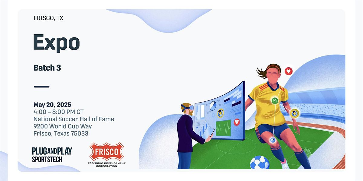 Plug and Play Sportstech Batch 3 - Frisco Expo, 20 May | Event in Frisco | AllEvents