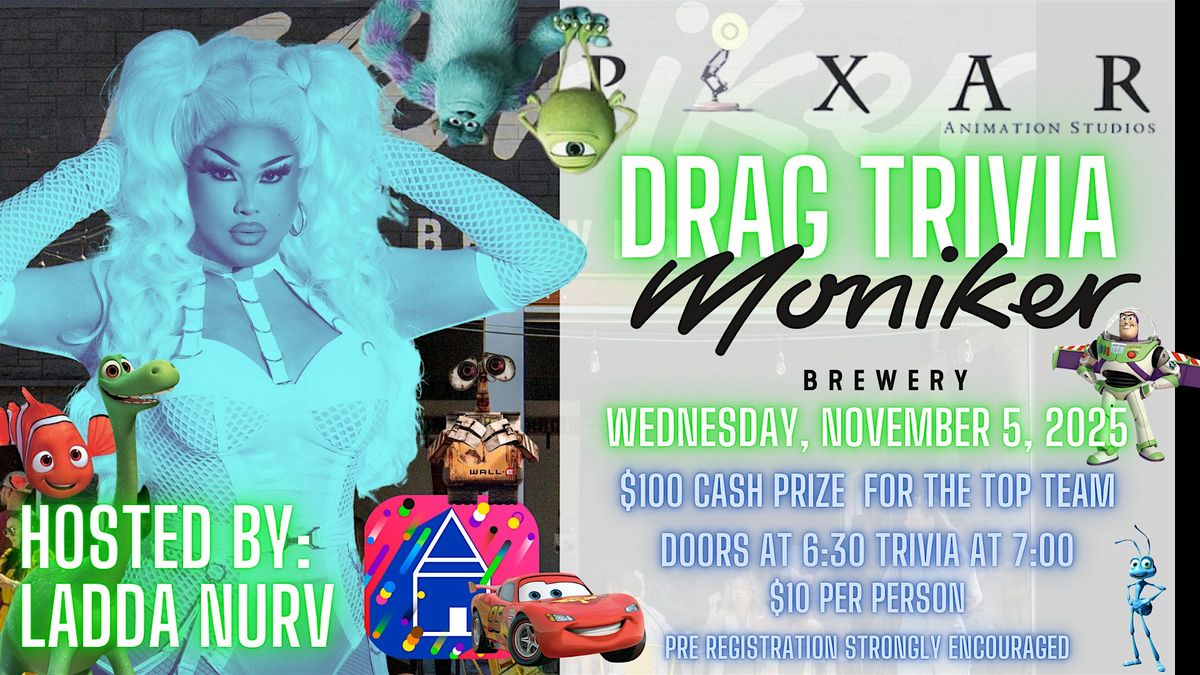 Drag Trivia with Host Ladda at Moniker Brewery : Pixar Party Trivia!, 5 November | Event in Providence | AllEvents