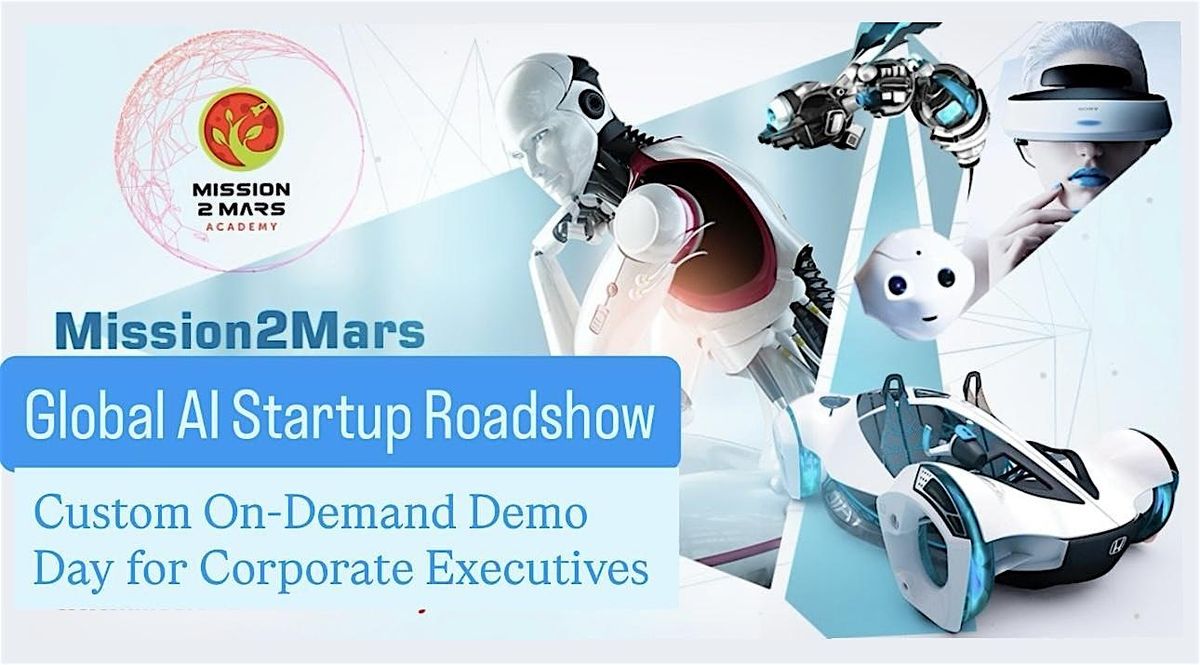 Global AI Startup Roadshow 2026: Custom Demo Day for Corporate Executives | Event in Stanford | AllEvents