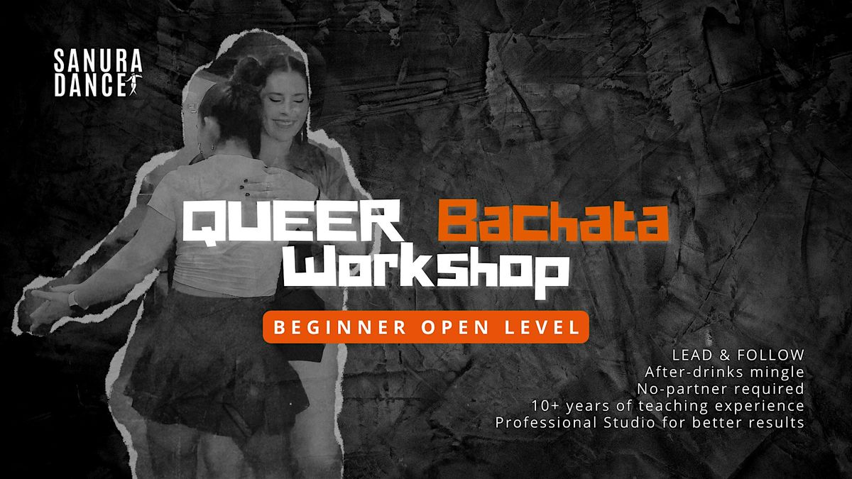 QUEER Bachata  Workshops | Beginner Open Level | Tuesdays | Event in London | AllEvents