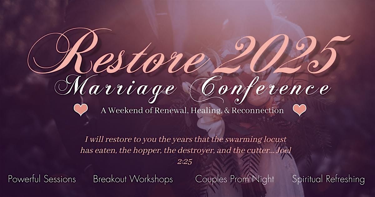Restore 2025 Marriage Conference, 17 October | Event in Elizabeth City | AllEvents