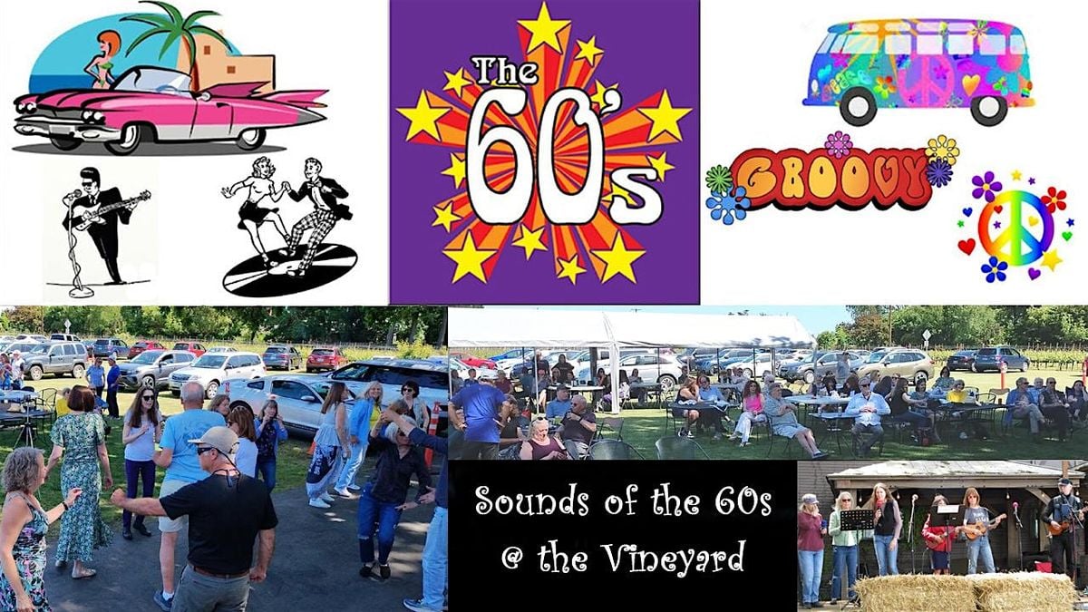 Sounds of the 60s @ the Vineyard, 20 September | Event in Hillsboro | AllEvents