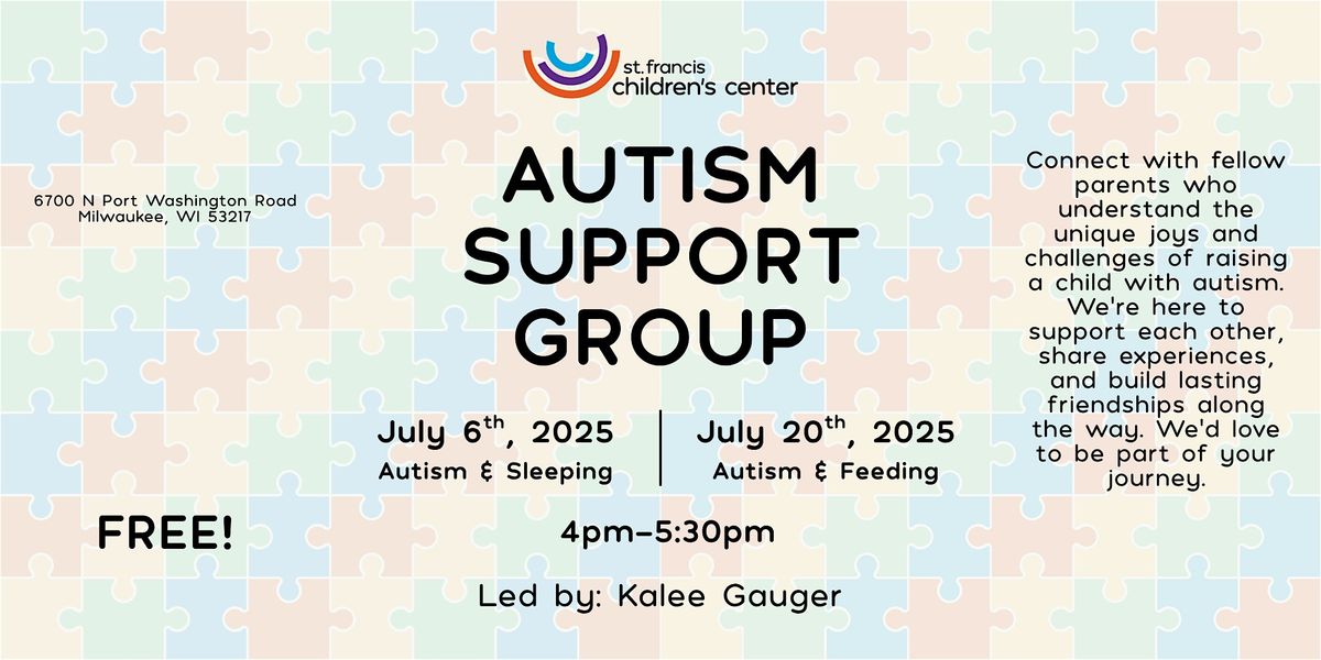 Autism Support Group, 6 July | Event in Milwaukee | AllEvents