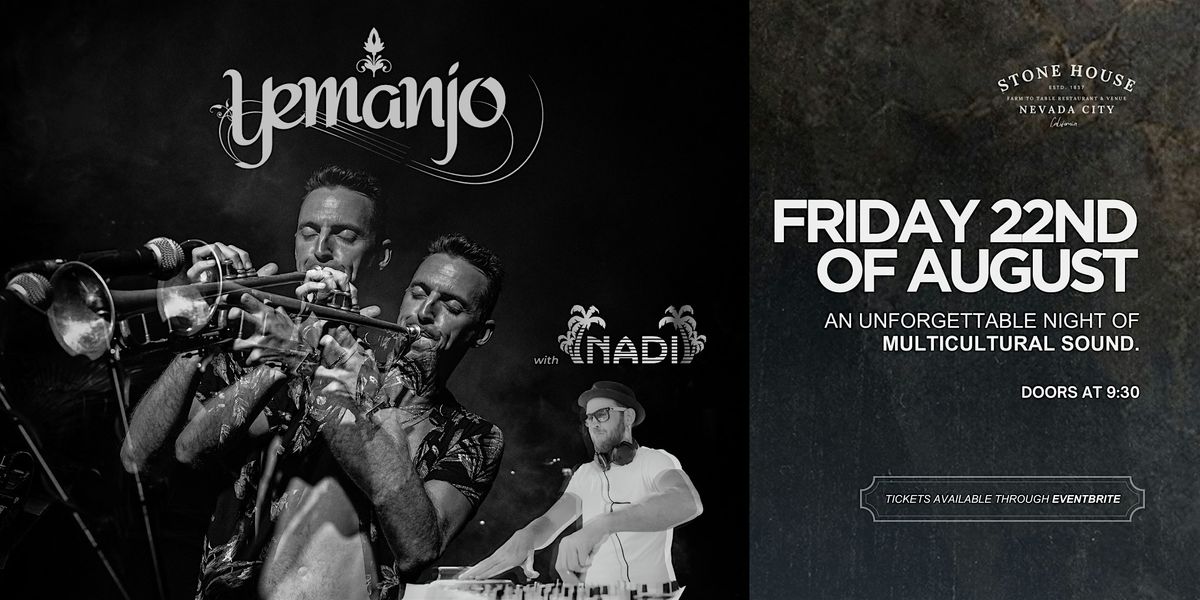 Yemanjo // Nadi @ Stone House, 22 August | Event in Nevada City | AllEvents