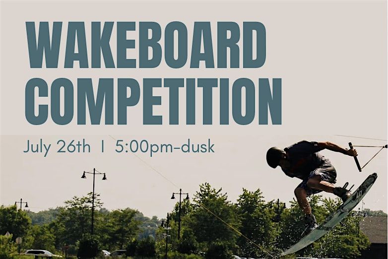 Quarry Wakeboard Competition Registration, 26 July | Event in Crystal Lake | AllEvents
