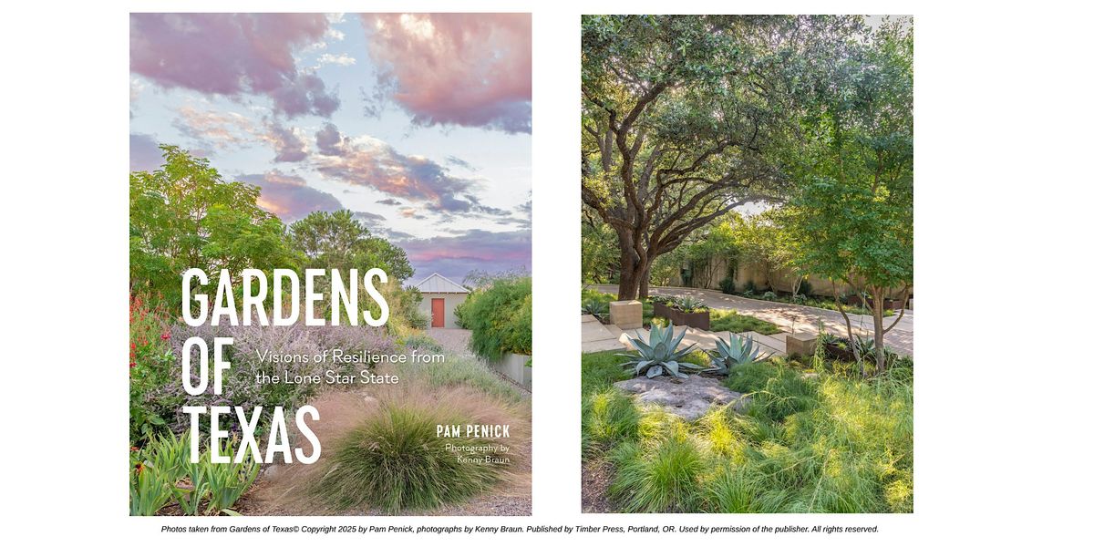 Gardens of Texas: Growing with Resilience, 16 November | Event in Dallas | AllEvents