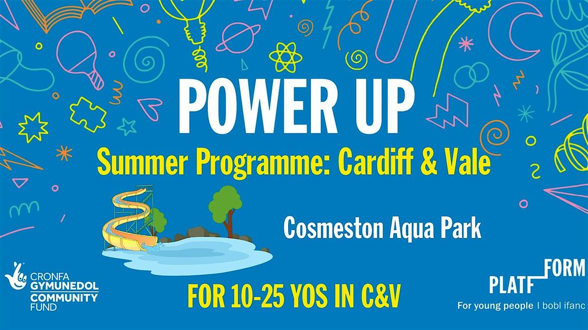 Power Up Summer: Cardiff & Vale - 1hr at Cosmeston Lake Aquapark, 29 August | Event in Penarth | AllEvents