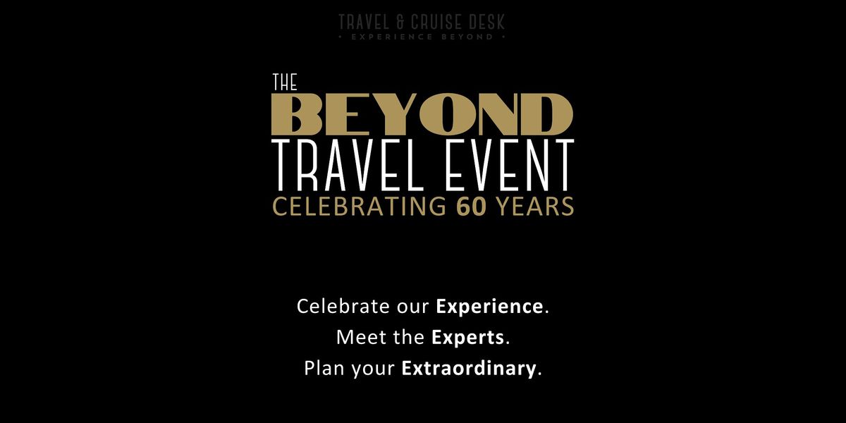 The BEYOND Travel Event: Celebrating 60 Years, 5 November | Event in Lake Oswego | AllEvents