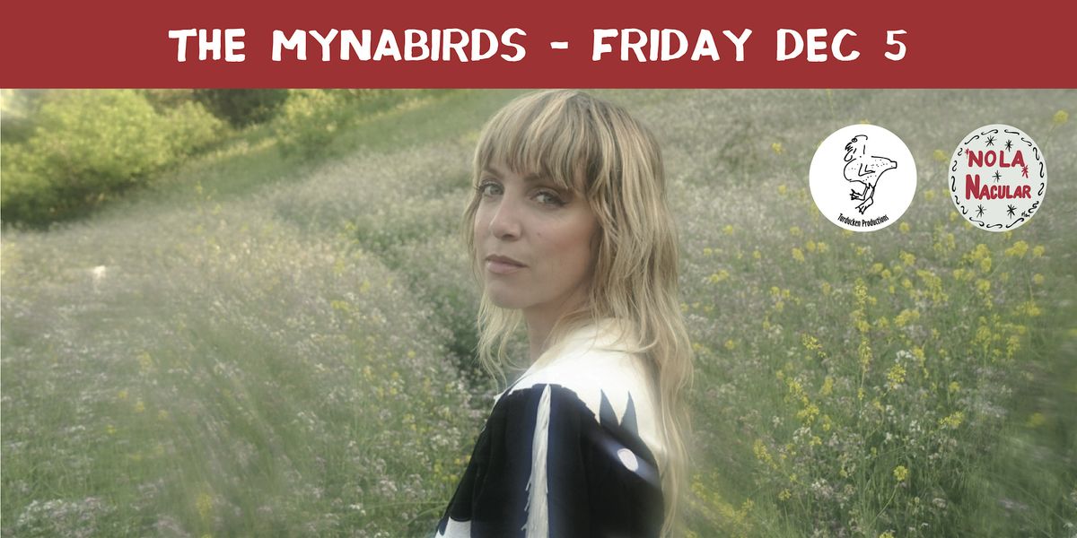 Laura Burhenn/The Mynabirds at NOLA 'Nacular (Promo Only, Not Tickets), 5 December | Event in New Orleans
