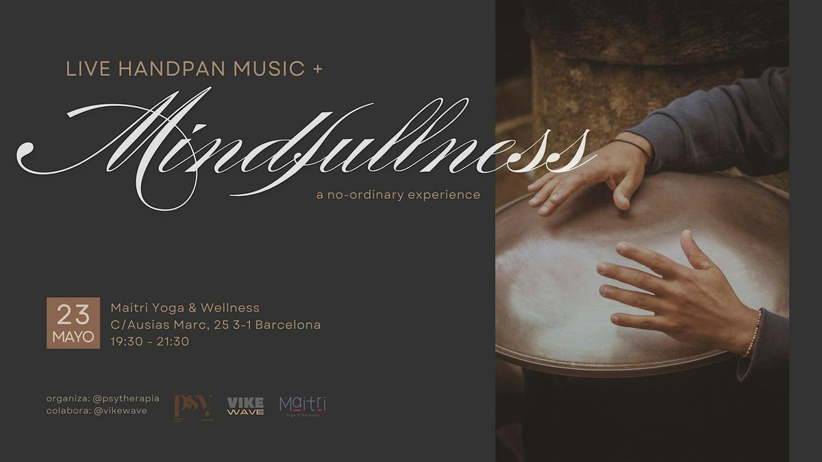 Live Handpan Music and Mindfullness Meditation, 23 May | Event in Barcelona | AllEvents