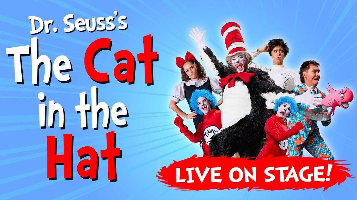The Cat In The Hat - Live on Stage! - Duluth, 25 April | Event in Duluth | AllEvents