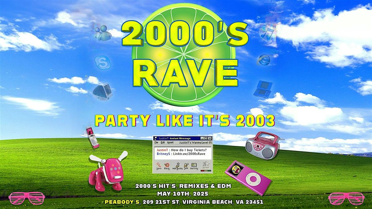 2000s Rave, Peabody's Nightclub, Virginia Beach, 10 May to 11 May ...