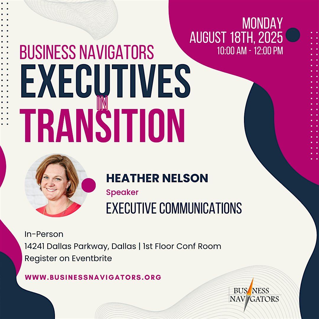 August 18th Executives in Transition, 18 August | Event in Dallas | AllEvents