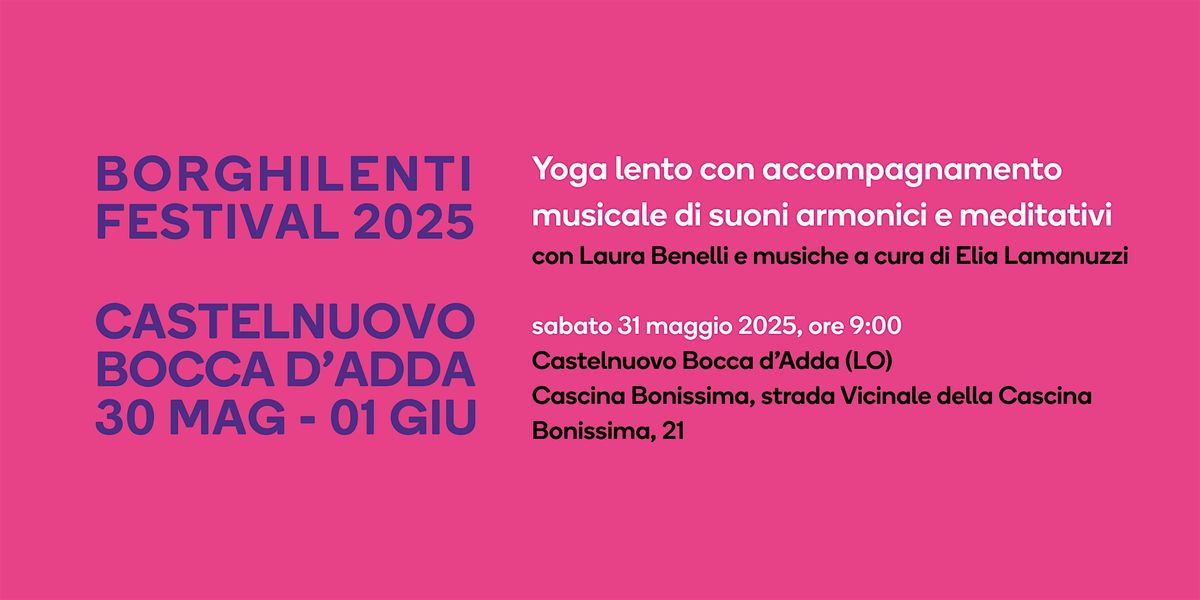 Yoga lento con accompagnamento musicale di suoni armonici e meditativi, 31 May | Event in Castelnuovo Bocca d'Adda