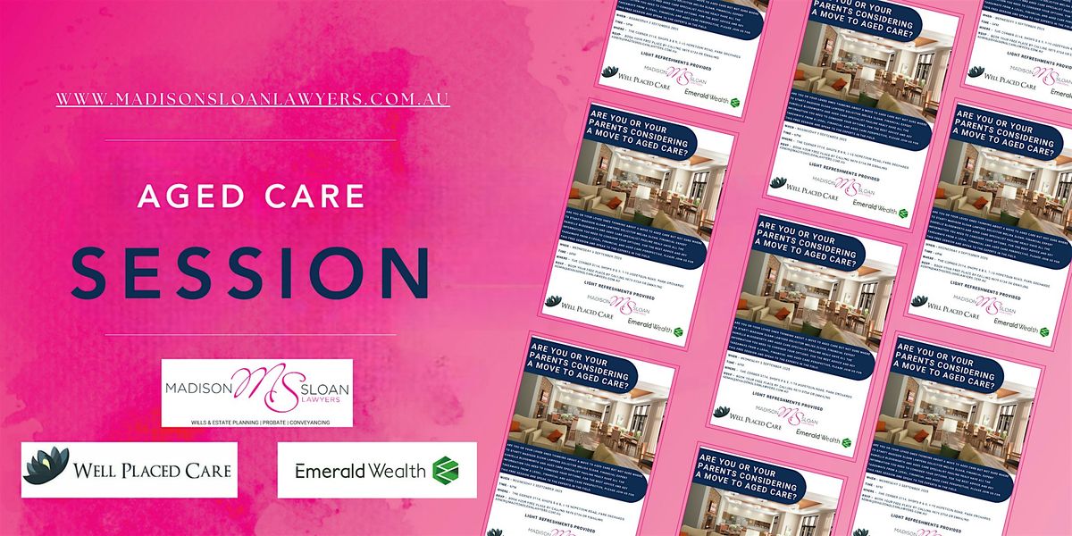 Are you or your parents considering a move to aged care?, 3 September | Event in Park Orchards | AllEvents