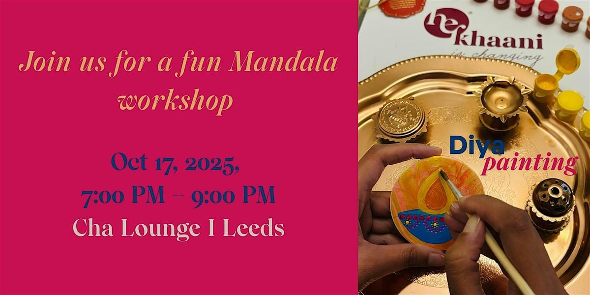 Diya Mandalas - Leeds workshop, 17 October | Event in Leeds | AllEvents